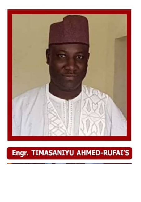 Engr. Ahmed Rufai Timasaniyu